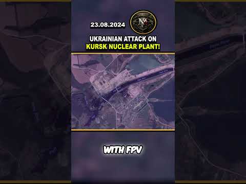 ☢️ UKRAINE TARGETS THE KURSK NUCLEAR PLANT! #shorts #ukraine #news #viral #trending