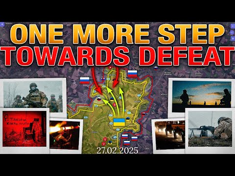 Negotiations For Every Dollar💵 Russians Disrupt UA Offensive Plans🚫 Military Summary For 2025.02.27