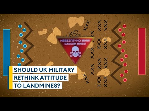Is it time for UK to rethink policy on anti-personnel landmines?