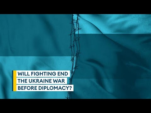 Will fighting end the Ukraine war before diplomacy? | Sitrep podcast