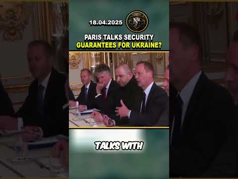 🤝 PARIS TALKS: UKRAINE SEEKS SECURITY GUARANTEES #russia #ukraine #viral