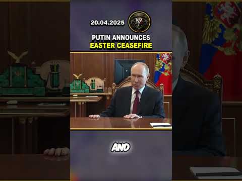 🤝 PUTIN ANNOUNCES CEASEFIRE: RUSSIA-UKRAINE WAR #ukraine #russia #news #trending