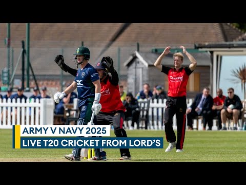 Army v Navy LIVE | Inter Services T20 cricket 2025 | Live from Lord’s Cricket Ground