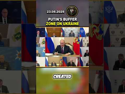 ⚔️ PUTIN’S SHOCKING MOVE! PUTIN’S BUFFER ZONE ON UKRAINE #russia #