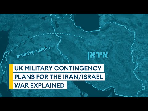 UK military contingency plans for the Iran/Israel war explained | Sitrep podcast