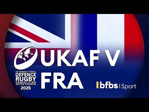 UKAF v France LIVE | Semi-final | 2025 International Defence Rugby Competition