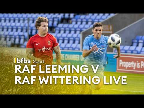 RAF Leeming v RAF Wittering | 2026 RAF Cup Final | LIVE Forces Football