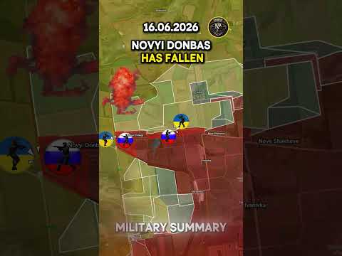 NOVYI DONBAS HAS FALLEN🎯 RUSSIAN FORCES ADVANCE ON DOBROPILLIA ⚔️ 16.06.2026 #ukrainewar #ukraine