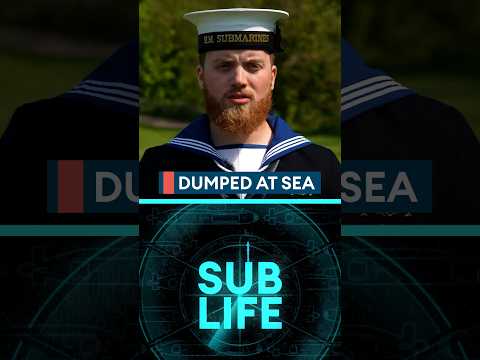Sub Life, and getting dumped at sea💔