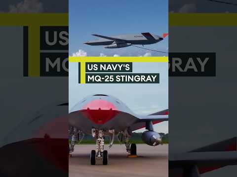 Meet US Navy’s MQ-25 Stingray✈️