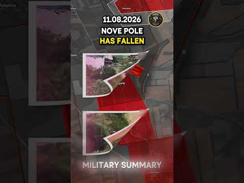 ⚔️NOVE POLE & SHCHERBAKIVKA HAVE FALLEN🔥 Military Summary 2026.08.11