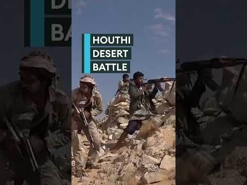 Houthi desert battle with Yemeni forces