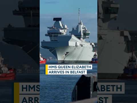 HMS Queen Elizabeth makes Belfast debut⚓